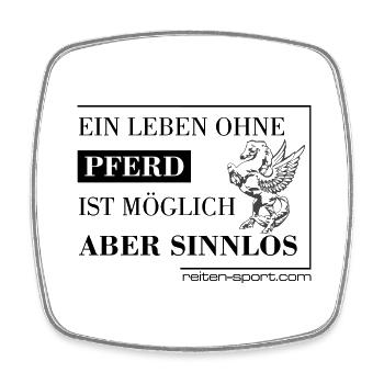 Ein leben ohne Pferd.... - Viereckiger Kühlschrankmagnet - Weiß - Vorne