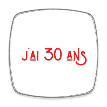 bref j'ai un 30 ans pour la deuxième fois - Magnet carré - blanc - Devant