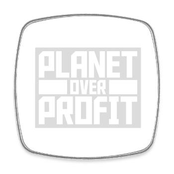 planet over profit Zitat - Viereckiger Kühlschrankmagnet - Weiß - Vorne