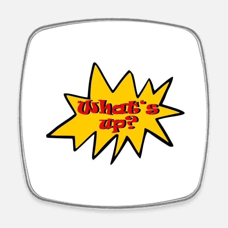 What's up - Square fridge magnet - white
