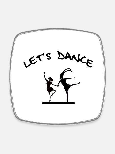 Let´s Dance - Tanzen - Viereckiger Kühlschrankmagnet - Weiß
