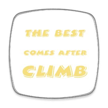 The Best View Comes After The Hardest Climb - Viereckiger Kühlschrankmagnet - Weiß - Vorne
