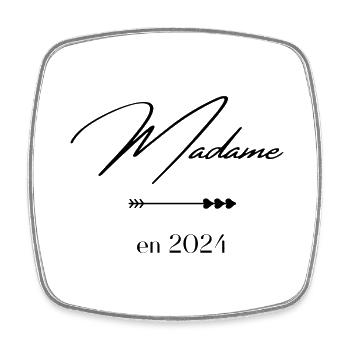 Madame en 2024 - Magnet carré - blanc - Devant