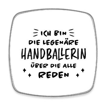 Handball Lustiger Spruch Handballerin Geschenk - Viereckiger Kühlschrankmagnet - Weiß - Vorne