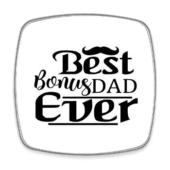 Best Bonus Dad Ever - Square fridge magnet - white - Front
