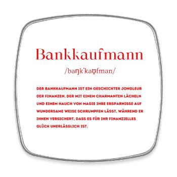 Bankkaufmann Definition - Viereckiger Kühlschrankmagnet - Weiß - Vorne