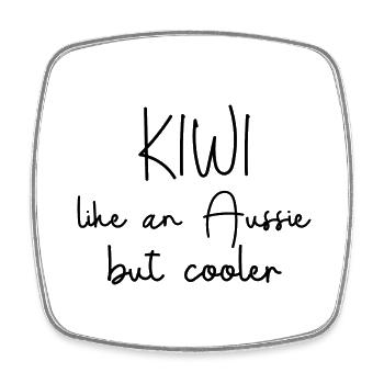 KIWI - like an Aussie but cooler - Viereckiger Kühlschrankmagnet - Weiß - Vorne