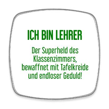 Lehrer - Der Superheld des Klassenzimmers! - Viereckiger Kühlschrankmagnet - Weiß - Vorne
