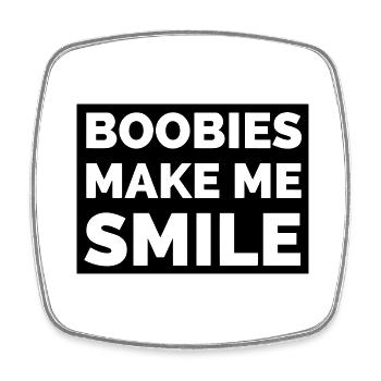 Boobies Make Me Smile - Square fridge magnet - white - Front