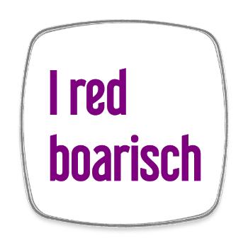 I red boarisch - Viereckiger Kühlschrankmagnet - Weiß - Vorne