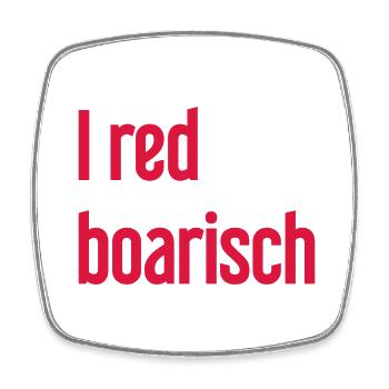I red boarisch - Viereckiger Kühlschrankmagnet - Weiß - Vorne