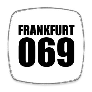 069 Frankfurt – Our City City of #Frankfurt - Square fridge magnet - white - Front