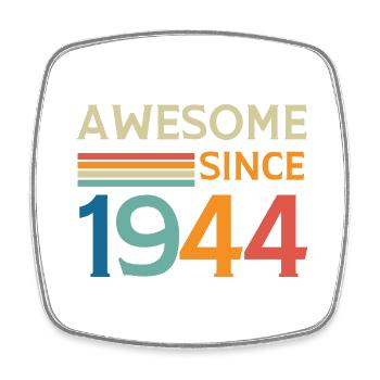 Awesome since 1944 - Magnet carré - blanc - Devant
