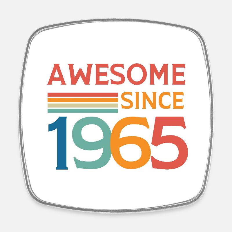 Awesome since 1965 - Square fridge magnet - white