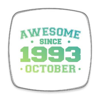 October 1993 - October 1993 Birthday Gift - Square fridge magnet - white - Front