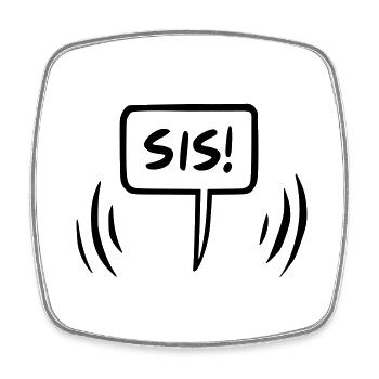 Si's Sister Speech Bubble - Square fridge magnet - white - Front