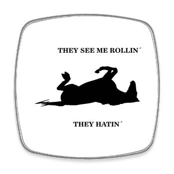 Ils me voient rouler ils hatin - Cheval sale - Magnet carré - blanc - Devant
