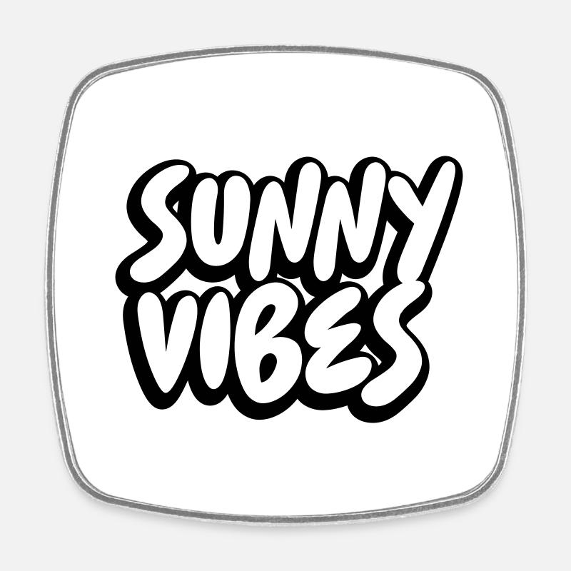 SUNNY VIBES - Square fridge magnet - white
