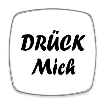 Drück Mich - Viereckiger Kühlschrankmagnet - Weiß - Vorne