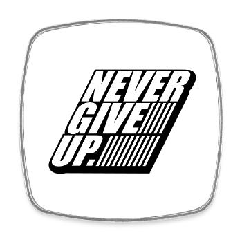 logo 3d stripe design never give up never aufg - Square fridge magnet - white - Front