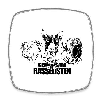 GEMEINSAM GEGEN RASSELISTEN Listenhunde Wilsigns - Viereckiger Kühlschrankmagnet - Weiß - Vorne