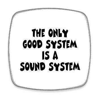 good system . sound systen - Viereckiger Kühlschrankmagnet - Weiß - Vorne