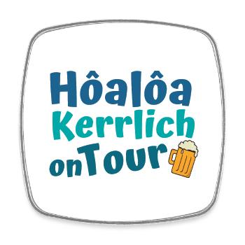 Hoaloa Kerrlich on tour Hohenlohe Männer Jungs - Viereckiger Kühlschrankmagnet - Weiß - Vorne
