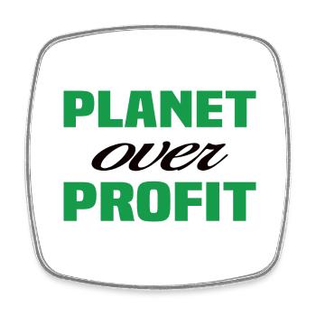 La planète plutôt que le profit - Magnet carré - blanc - Devant