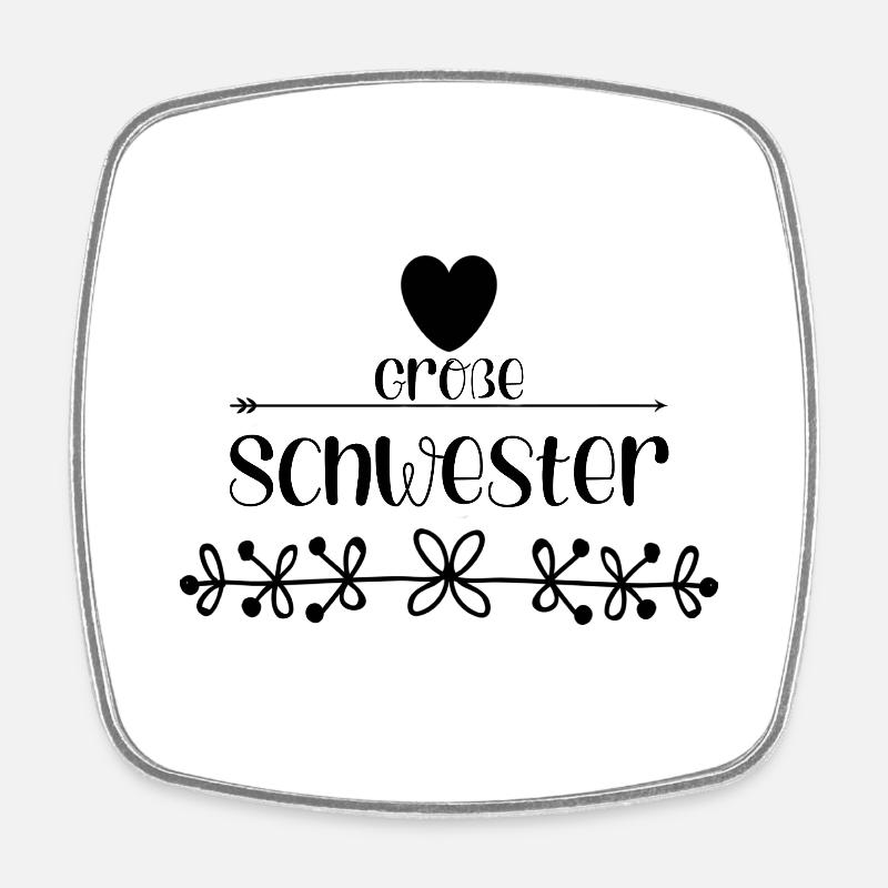 Große Schwester - Viereckiger Kühlschrankmagnet - Weiß