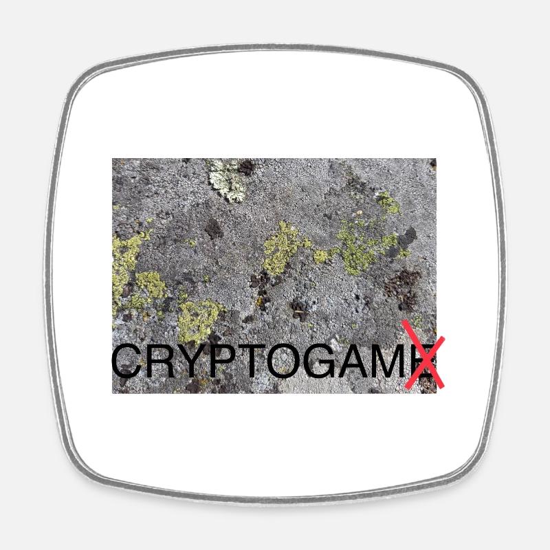 Cryptogam - not a cryptogame - Square fridge magnet - white