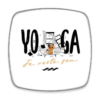 Humour Yoga Je Zeste Zen après les Bêtises du Chat - Magnet carré - blanc - Devant