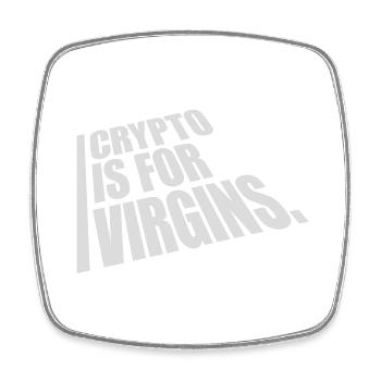 crypto is for virgins - Square fridge magnet - white - Front