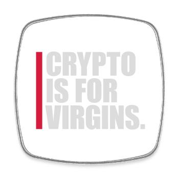 crypto is for virgins - Viereckiger Kühlschrankmagnet - Weiß - Vorne