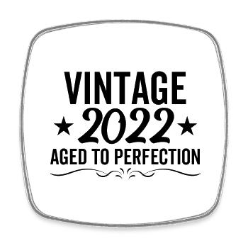 Millésime 2022 Vieilli à la perfection - Magnet carré - blanc - Devant