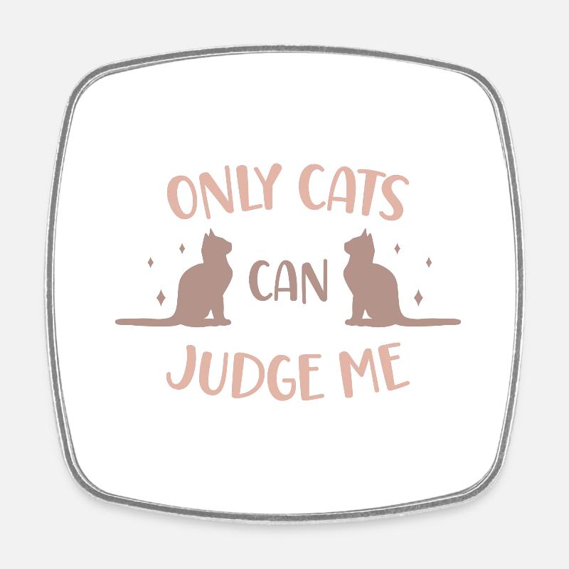 Seuls les chats peuvent me juger version couleur - Magnet carré - blanc