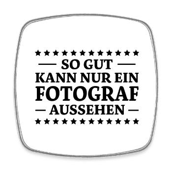 Fotograf Spruch Foto Lustiges Fotograf Geschenk - Viereckiger Kühlschrankmagnet - Weiß - Vorne