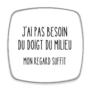 pas besoin de doigt du milieu - Magnet carré - blanc - Devant