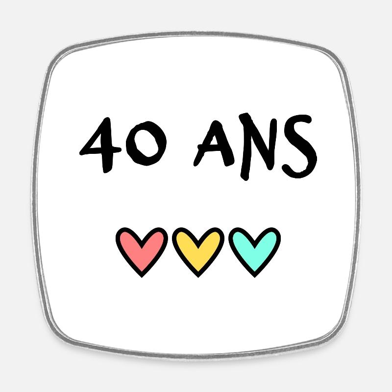 40. 40 ANS. 40e ANNIVERSAIRE. ANNIVERSAIRE 40 ANS. - Magnet carré - blanc