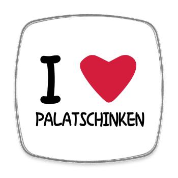 I love Palatschinken - Viereckiger Kühlschrankmagnet - Weiß - Vorne