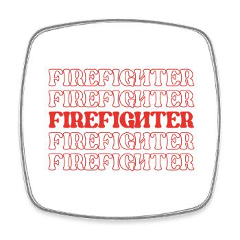 Feuerwehrmann Feuerwehr Feuerwehrfrau Feuerwehr Feuerwehr Feuerwehr Feuerwehr - Viereckiger Kühlschrankmagnet - Weiß - Vorne