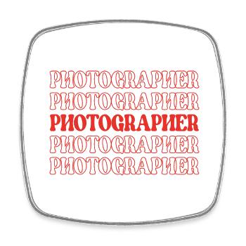 Photographer Camera Operator Photo Artist Image - Square fridge magnet - white - Front