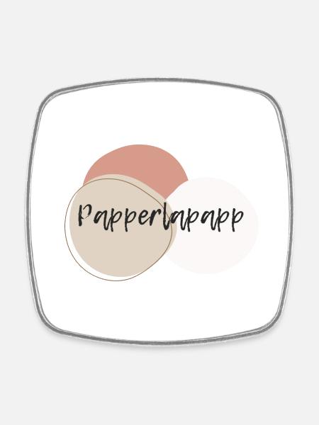 Papperlapapp - Viereckiger Kühlschrankmagnet - Weiß