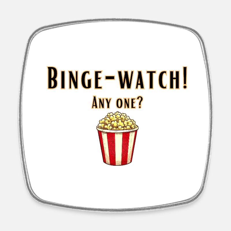 Binge-Watch (en rafale) - Magnet carré - blanc