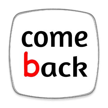 Come back - Viereckiger Kühlschrankmagnet - Weiß - Vorne