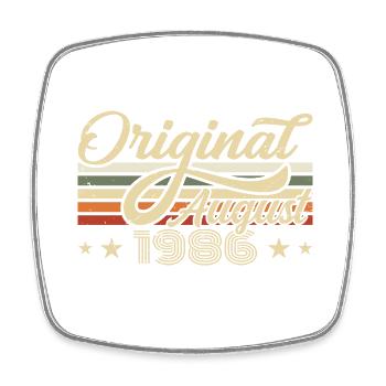 August 1986 Birthday August 1986 - Original 1986 - Square fridge magnet - white - Front