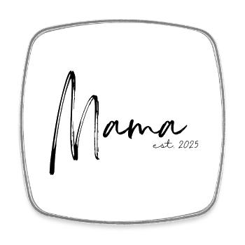 Mama est. 2025 / Frischgebackene Mutter /Schwanger - Viereckiger Kühlschrankmagnet - Weiß - Vorne