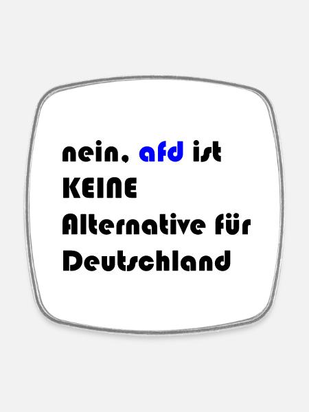 nein, afd ist keine alternative für deutschland - Viereckiger Kühlschrankmagnet - Weiß