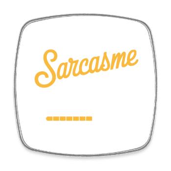 Sarcasme en cours de chargement - Magnet carré - blanc - Devant