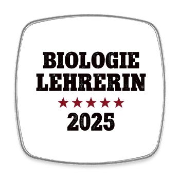 Biologielehrerin 2025 Bio Lehrerin Studium Lehramt - Viereckiger Kühlschrankmagnet - Weiß - Vorne
