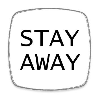 Design "Stay Away", 2-zeilig - Viereckiger Kühlschrankmagnet - Weiß - Vorne